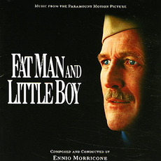 Fat Man and Little Boy (Limited Edition) mp3 Soundtrack by Ennio Morricone