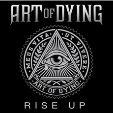 Rise Up mp3 Album by Art Of Dying