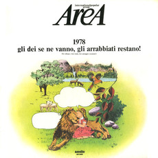 1978: Gli dei se ne vanno gli arrabbiati restano! mp3 Album by Area