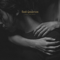 Carry The Ghost (Deluxe Edition) mp3 Album by Noah Gundersen