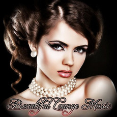 Beautiful Lounge Music mp3 Compilation by Various Artists