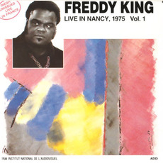 Live in Nancy, 1975 Vol.1 mp3 Live by Freddie King