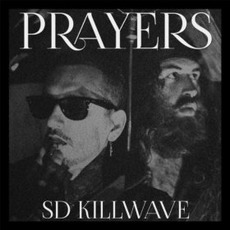 SD Killwave mp3 Album by Prayers