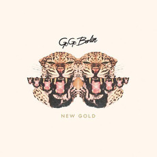 New Gold mp3 Album by Go Go Berlin