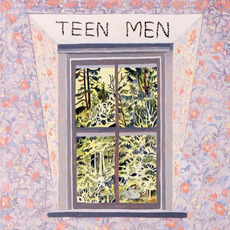 Teen Men mp3 Album by Teen Men