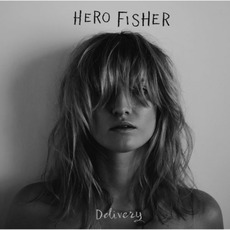 Delivery mp3 Album by Hero Fisher