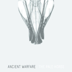 The Pale Horse mp3 Album by Ancient Warfare