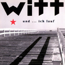 Und... Ich lauf mp3 Single by Joachim Witt