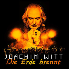 Die Erde Brennt mp3 Single by Joachim Witt