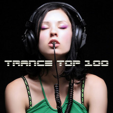 Trance Top 100 (Infractive Digital) mp3 Compilation by Various Artists