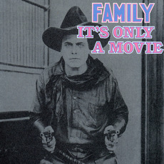 It's Only a Movie mp3 Album by Family