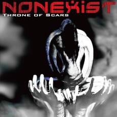 Throne Of Scars mp3 Album by Nonexist