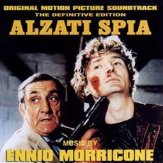 Alzati spia (Remastered) mp3 Soundtrack by Ennio Morricone