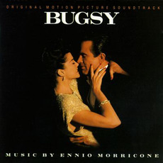 Bugsy mp3 Soundtrack by Ennio Morricone