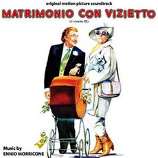 Matrimonio Con VIzietto (Limited Edition) mp3 Soundtrack by Ennio Morricone
