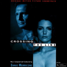 Crossing the Line mp3 Soundtrack by Ennio Morricone