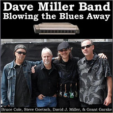 Blowing The Blues Away mp3 Album by Dave Miller Band