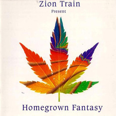 Homegrown Fantasy mp3 Album by Zion Train