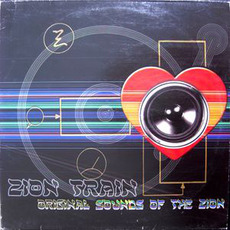 Original Sounds of the Zion mp3 Album by Zion Train