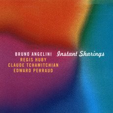 Instant Sharings mp3 Album by Bruno Angelini