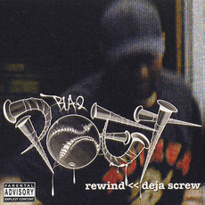 Rewind: Deja Screw mp3 Album by Blaq Poet