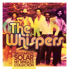 The Complete Solar Hit Singles Collection mp3 Artist Compilation by The Whispers
