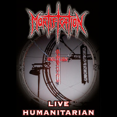 Live Humanitarian mp3 Live by Mortification