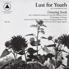 Growing Seeds mp3 Album by Lust For Youth