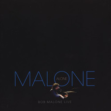 Malone Alone mp3 Album by Bob Malone