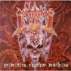 Primitive Rhythm Machine mp3 Album by Mortification