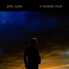 A Tender Trap mp3 Album by Joel Alme