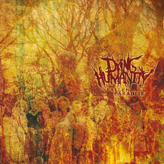 Fallen Paradise mp3 Album by Dying Humanity