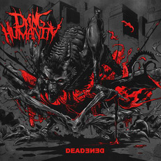 Deadened mp3 Album by Dying Humanity
