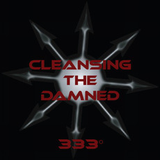 333° mp3 Album by Cleansing The Damned