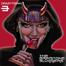 The Brimstone Sluggers mp3 Album by Crazy Town