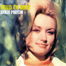 Hello, I'm Dolly mp3 Album by Dolly Parton