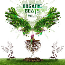 Organic Beats, Volume 3 mp3 Compilation by Various Artists