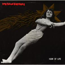 Hum of Life mp3 Album by Dog Faced Hermans