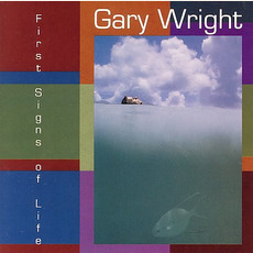 First Signs of Life mp3 Album by Gary Wright