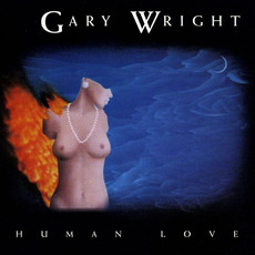 Human Love mp3 Album by Gary Wright