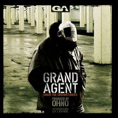 Under the Circumstances mp3 Album by Grand Agent