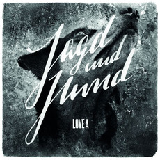 Jagd und Hund mp3 Album by Love A