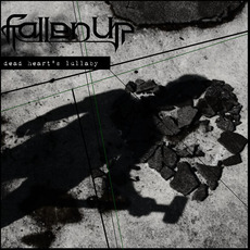 Dead Heart's Lullaby mp3 Album by Fallen Up