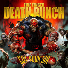 Got Your Six (Deluxe Edition) mp3 Album by Five Finger Death Punch