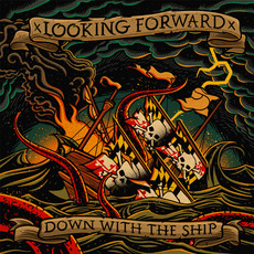 Down With The Ship mp3 Album by xLooking Forwardx