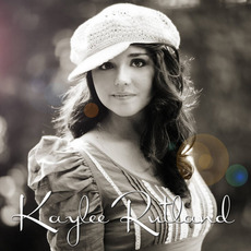 Kaylee Rutland mp3 Album by Kaylee Rutland