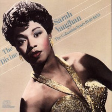 The Divine Sarah Vaughan: The Columbia Years 1949-1953 mp3 Artist Compilation by Sarah Vaughan
