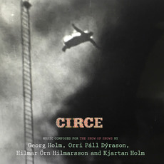 Circe mp3 Soundtrack by Georg Holm, Orri Páll Dýrason, Hilmar Örn, Kjartan Holm