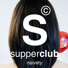 Supperclub: Naivety mp3 Compilation by Various Artists