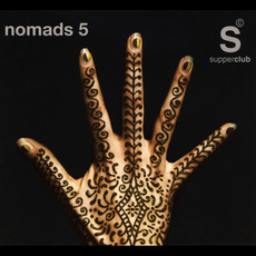 Supperclub Presents: Nomads 5 mp3 Compilation by Various Artists